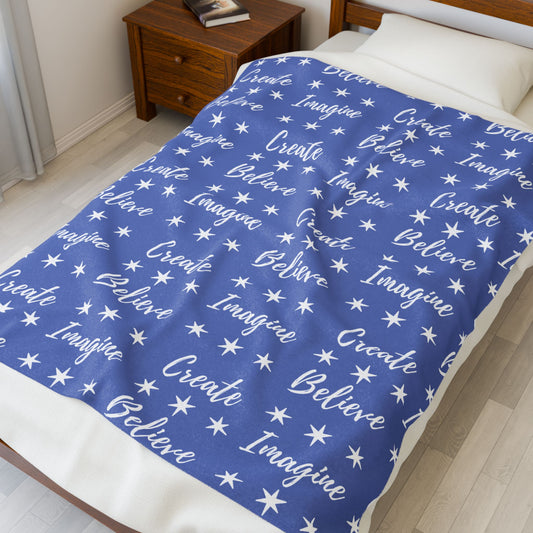 Imagine. Believe. Create Blanket