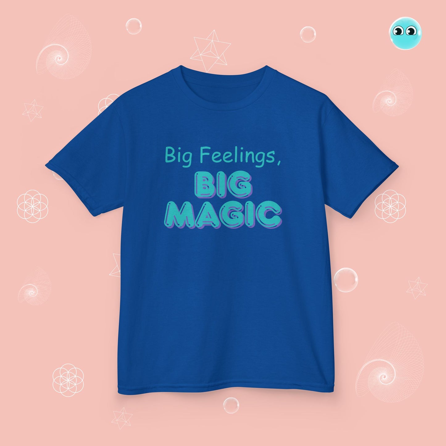 Big Feelings Big Magic Tee
