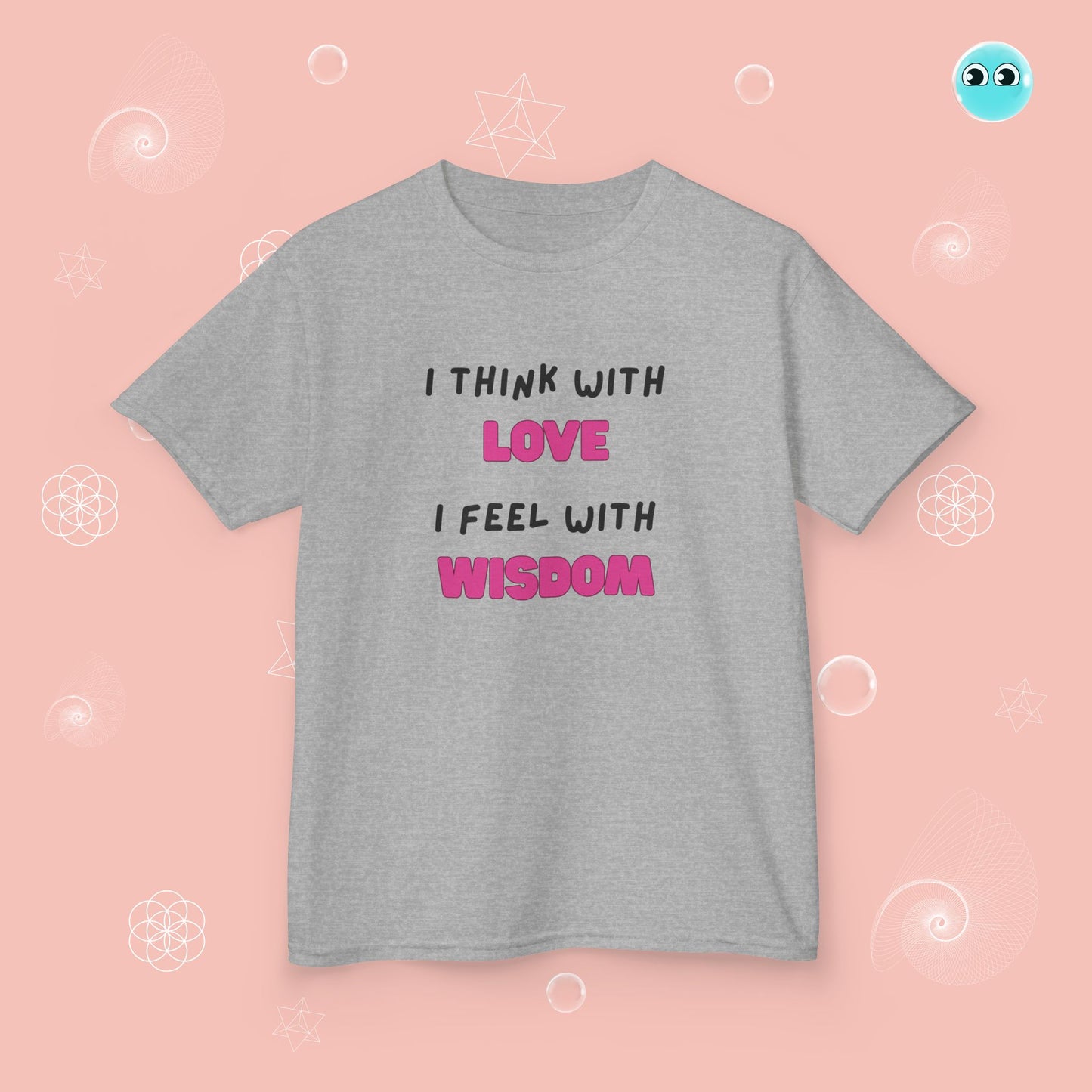 I think with love T-Shirt