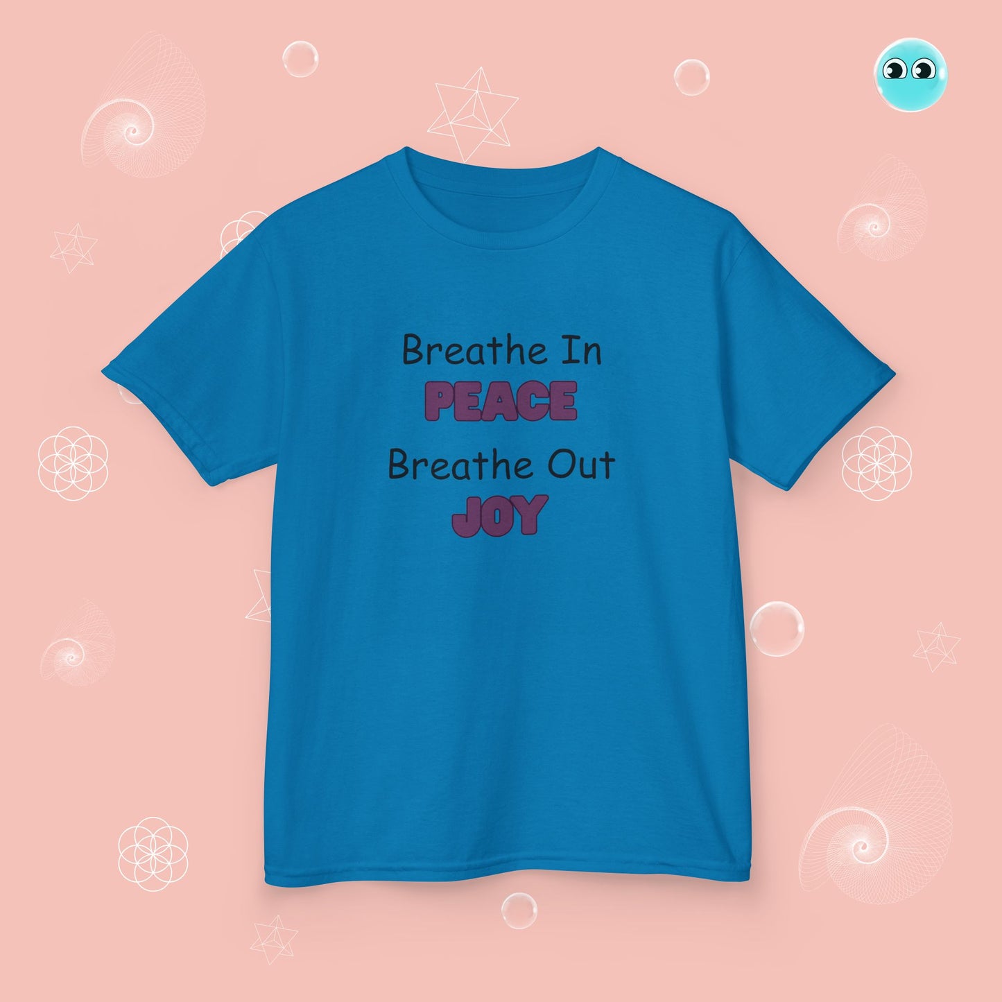 Breathe In Peace, Out Joy Tee